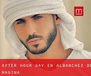 After Hour Gay en Albanchez de Mágina
