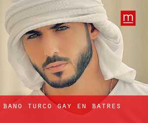 Baño Turco Gay en Batres