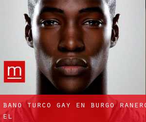 Baño Turco Gay en Burgo Ranero (El)