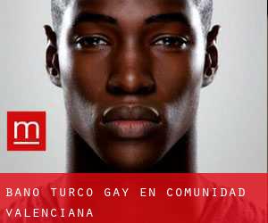 Baño Turco Gay en Comunidad Valenciana