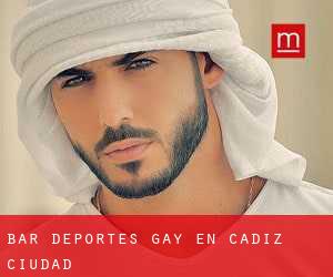 Bar Deportes Gay en Cadiz (Ciudad)