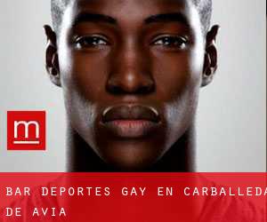 Bar Deportes Gay en Carballeda de Avia