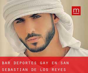 Bar Deportes Gay en San Sebastián de los Reyes