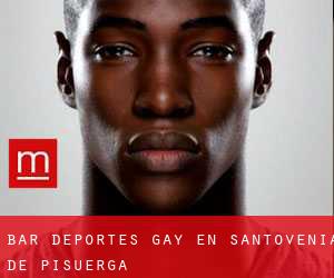 Bar Deportes Gay en Santovenia de Pisuerga