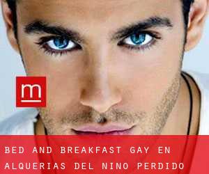 Bed and Breakfast Gay en Alquerías del Niño Perdido