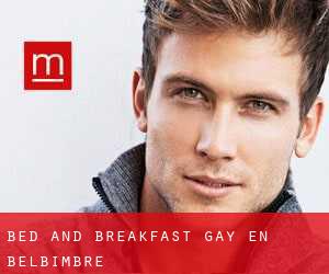 Bed and Breakfast Gay en Belbimbre