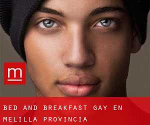 Bed and Breakfast Gay en Melilla (Provincia)