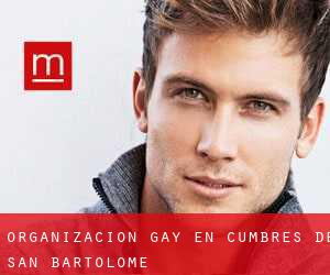 Organización Gay en Cumbres de San Bartolomé
