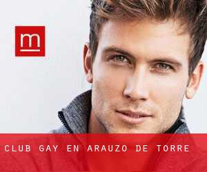 Club Gay en Arauzo de Torre