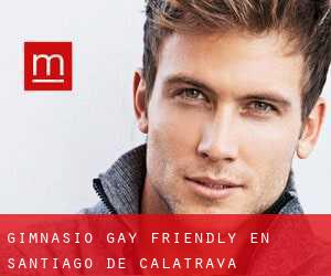 Gimnasio Gay Friendly en Santiago de Calatrava