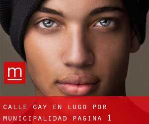 Calle Gay en Lugo por municipalidad - página 1