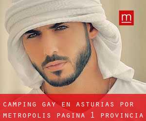Camping Gay en Asturias por metropolis - página 1 (Provincia)