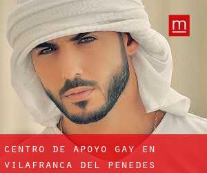 Centro de Apoyo Gay en Vilafranca del Penedès