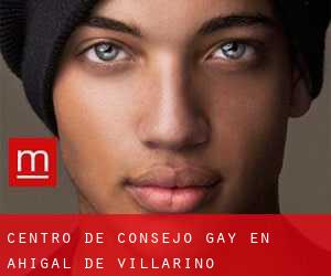 Centro de Consejo Gay en Ahigal de Villarino