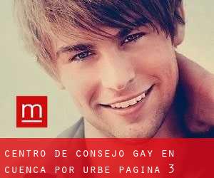 Centro de Consejo Gay en Cuenca por urbe - página 3