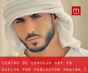 Centro de Consejo Gay en Huelva por población - página 1
