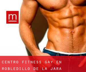 Centro Fitness Gay en Robledillo de la Jara