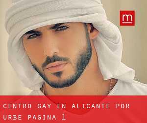 Centro Gay en Alicante por urbe - página 1