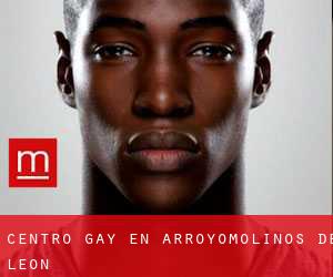 Centro Gay en Arroyomolinos de León