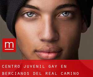 Centro Juvenil Gay en Bercianos del Real Camino