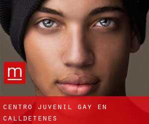 Centro Juvenil Gay en Calldetenes