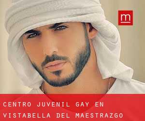 Centro Juvenil Gay en Vistabella del Maestrazgo