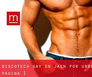 Discoteca Gay en Jaén por urbe - página 1
