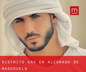 Distrito Gay en Alconada de Maderuelo