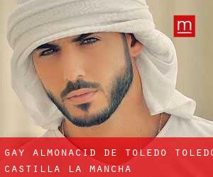 gay Almonacid de Toledo (Toledo, Castilla-La Mancha)