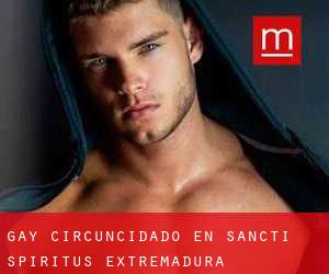 Gay Circuncidado en Sancti-Spíritus (Extremadura)