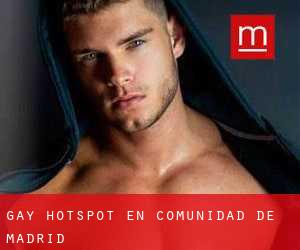 Gay Hotspot en Comunidad de Madrid