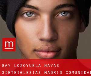 gay Lozoyuela-Navas-Sieteiglesias (Madrid, Comunidad de Madrid)