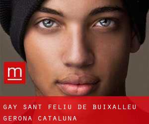 gay Sant Feliu de Buixalleu (Gerona, Cataluña)