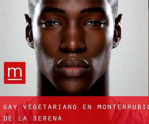 Gay Vegetariano en Monterrubio de la Serena