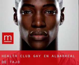 Health Club Gay en Albarreal de Tajo