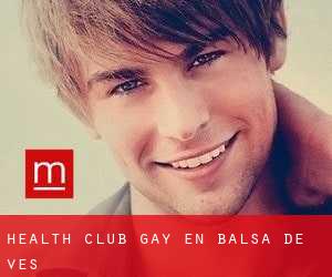 Health Club Gay en Balsa de Ves