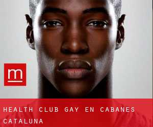 Health Club Gay en Cabanes (Cataluña)