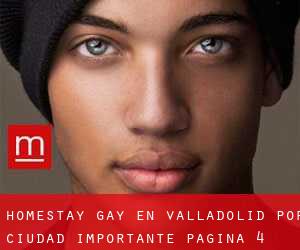 Homestay Gay en Valladolid por ciudad importante - página 4