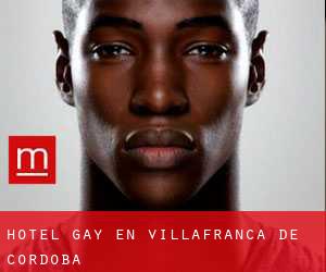 Hotel Gay en Villafranca de Córdoba