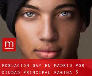 Población Gay en Madrid por ciudad principal - página 5