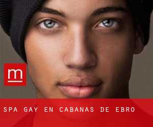 Spa Gay en Cabañas de Ebro